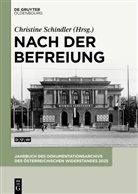 Christine Schindler - Nach der Befreiung