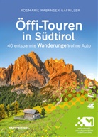 Rosmarie Rabanser Gafriller - Öffi-Touren in Südtirol