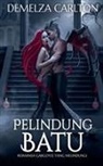Demelza Carlton - Pelindung Batu