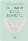 Ana San Joaquín Polo - El rumor de lo esencial