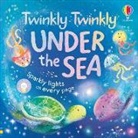 Milbourne Anna, Seal Julia - Twinkly Twinkly Under the Sea