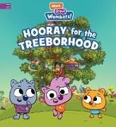 Candlewick Press, WGBH Enterprises - Hooray for the Treeborhood A Work It Out Wombats Story