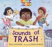 Tina Athaide, Neha Rawat - Sounds of Trash