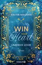 Kristin MacIver - Limerick Love. Win Your Heart