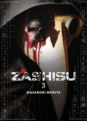 Masanori Morita, Panini - Zashisu 03 Fesselnder Suspense-Horror mit einem Mordfall, einem mysteriösen Manuskript und einer Einladung zum Klassentreffen