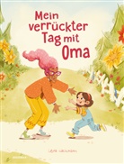 Lena Lackmann - Mein verrückter Tag mit Oma
