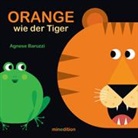 Agnese Baruzzi, Agnese Baruzzi, Igna Gantschev - ORANGE wie der Tiger