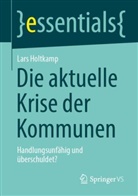 Lars Holtkamp - Die aktuelle Krise der Kommunen