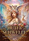 Petra Danner, Belgin Groha - Die Hüter der Schwelle - Karten für die neue Erde