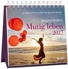 Melanie Wolfers - Wochenkalender 2027: Mutig leben