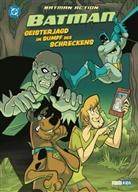 Dario Brizuela, Ivan Cohen, Sholly Fisch - Batman Action: Scooby-Doo! und der Wanderzirkus des Schreckens