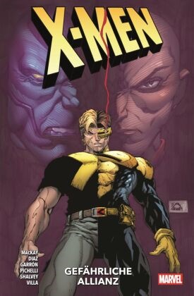 Netho Diaz, Eve L. Ewing, Javier Garron, Collin Kelly, Jackson Lanzing, … - X-Men - Neustart (2. Serie) Bd. 4: Gefährliche Allianz