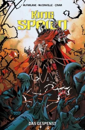 Yildiray Cinar, Yildiray u Cinar, Rory McConville, Todd McFarlane, Dudu Pansica - King Spawn Bd. 8: Das Gespenst