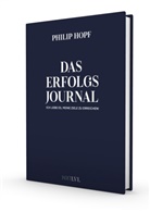 Philip Hopf - Das Erfolgsjournal