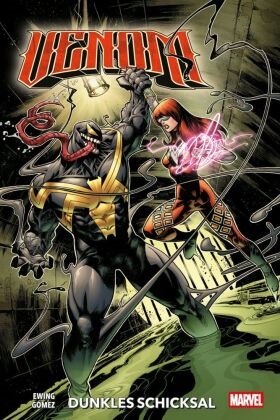 Al Ewing, Carlos Gomez - Venom - Neustart (2. Serie) Bd. 2: Dunkles Schicksal