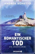 Andrea Bonetto - Ein romantischer Tod