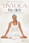 Sandy Taikyu Kuhn Shimu - Yin Yoga für dich – Spirituelle Impulse für deine tägliche Praxis