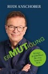 Rudolf Anschober - Ermutigung