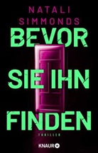 Natali Simmonds - Bevor sie ihn finden