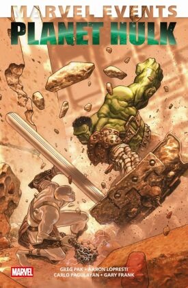 Michael Avon Oeming, Gary Frank, Gary u a Frank, Aaron Lopresti, Takeshi Miyazawa, … - Marvel Events: Planet Hulk