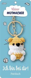 Pattloch Verlag - Kleiner Mutmacher, Schlüsselanhänger Hund