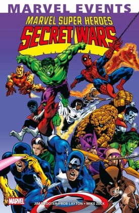 Bob Layton, Jim Shooter, Mike Zeck - Marvel Events: Marvel Super Heroes Secret Wars