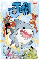 Gustavo Duarte, Kelly Thompson - Hier ist Jeff!: Krokodile, K&auml;tzchen und mehr