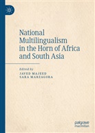 Javed Majeed, Marzagora, Sara Marzagora - National Multilingualism in the Horn of Africa and South Asia
