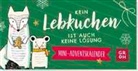 Groh Verlag - Kein Lebkuchen ist auch keine Lösung