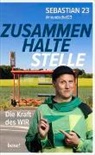 Sebastian 23 - Zusammenhaltestelle