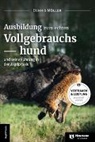 Dennis Möller - Ausbildung zum echten Vollgebrauchshund