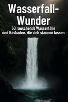 Anna Krause - Wasserfall-Wunder