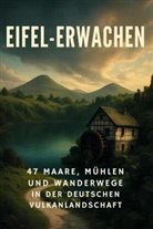 Lily Weber - Eifel-Erwachen