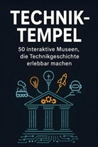 Nele Bauer - Technik-Tempel