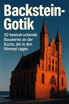 Lily Schneider - Backstein-Gotik