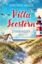 Constanze Wilken - Villa Seestern - Strandrosenzeit