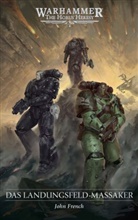 John French - The Horus Heresy - Das Landungsfeld-Massaker