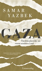 Samar Yazbek - Gaza