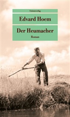 Edvard Hoem - Der Heumacher