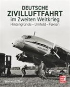 Werner Bittner - Zivile Luftfahrt im Zweiten Weltkrieg