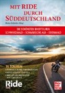 Markus Biebricher - Mit RIDE durch Süddeutschland