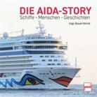 Ingo Bauernfeind - Die AIDA-Story