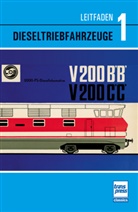 Leitfaden der Dieselfahrzeuge Band 1 - Diesellokomotiven der Deutschen Reichsbahn: historische Technik kompetent erkl&auml;rt