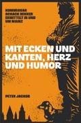 Peter Jackob - Mit Ecken und Kanten, Herz und Humor Kommissar Schack Bekker ermittelt in und um Mainz