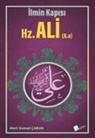 Mert Samet cabuk - Ilmin Kapisi - Hz. Ali R.a