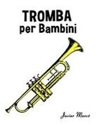 Javier Marcó - Tromba per Bambini