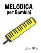 Javier Marcó - Melodica per Bambini