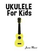Javier Marcó - Ukulele for Kids