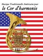Uncle Sam - Musique Traditionnelle Américaine pour le Cor d'harmonie