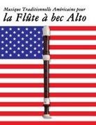 Uncle Sam - Musique Traditionnelle Américaine pour la Flûte à bec Alto